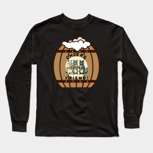 cheers Long Sleeve T-Shirt